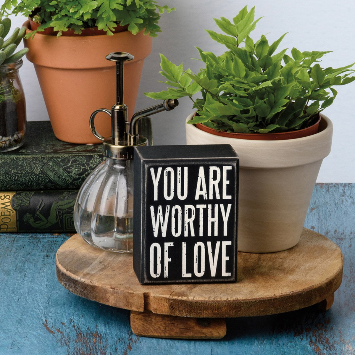 Worthy Of Love | Box Sign