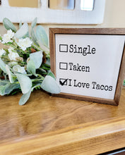 Load image into Gallery viewer, 6x6 I Love Tacos